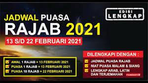 Mau Puasa Rajab 1442 H 2021 M Ini Dia Jadwal Puasa Niat Puasa Doa Berbuka Puasa Arab Latin Artinya Youtube