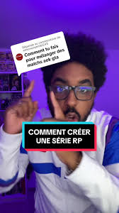 Comment créer une série RP comme La Naissance d'un Prodige avec GTA et FC25
