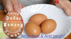 2 biji bawang besar india. Resep Cara Membuat Telur Dadar Enak Pakai Bumbu Dan Cara Ini Youtube