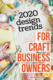 Maybe you would like to learn more about one of these? Trending Crafts That Sell Well In 2020 Trending Crafts 2020 Craft Trends Craft Trends
