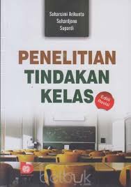 Penelitian Tindakan Kelas Edisi Revisi Suharsimi Arikunto Belbuk Com