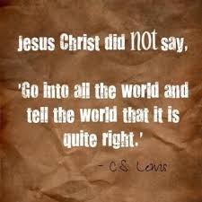All is right in the world. Top 100 C S Lewis Quotes Deseret News