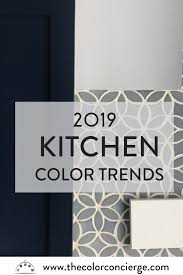 Maybe you would like to learn more about one of these? Top Kitchen Color Trends For 2019 Color Concierge Kitchen Color Trends Top Kitchen Colors Kitchen Colors
