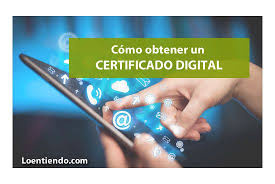 El certificado digital es el único medio que permite garantizar técnica y legalmente la identidad de una persona en internet. Como Obtener Un Certificado Digital Tramites 2021 Loentiendo