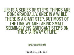 Next Step In Life Quotes Quotesgram
