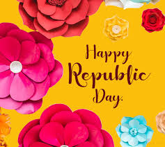 Behold a republic standing erect while empires all around are bowed beneath the weight of their armaments a republic whose flag is loved while other flags are only feared. Republic Day Wishes Messages And Quotes Wishesmsg