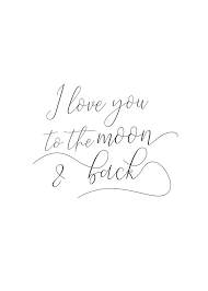 Free Printable I Love You To The Moon And Back Free Printable Wall Art Quotes Free Printable Wall Art Printable Wall Art Bedroom