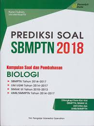Soal prediksi ini dapat digunakan sebagai bahan referensi belajar siswa kelas 9 (ix) smp/mts dalam menghadapi pelaksanaan ujian nasional mata pelajaran ipa tahun 2018 mendatang. Prediksi Soal Sbmptn 2018 Biologi
