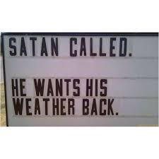 Is It Hot In Here Or Is It Just Me I M So High In Here Perfect For The Weather Here Lately Humor Pinterest Funny Church Signs Funny Signs Hot Weather Humor