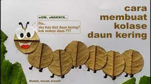 Membuat mozaik biji bijian untuk anak making mosaic grains for. Kreasi Membuat Kolase Ulat Dari Daun Durian Kering Leaf Art Youtube
