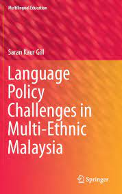 Exhibit 1 overall rankings of malaysian universities. Language Policy Challenges In Multi Ethnic Malaysia Multilingual Education 8 Band 8 Amazon De Gill Saran Kaur Fremdsprachige Bucher