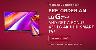 The lg g7 thinq sets a new standard for mobile photography with an ai camera that takes the guess work out of getting great shots. Lg G7 Thinq Pre Orders In Canada Include Free 43 Inch 4k Uhd Smart Tv Gsmarena Com News