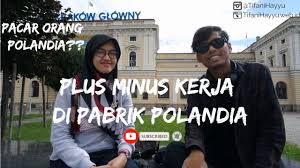 Rzeczpospolita polska ʐɛt͡ʂpɔˈspɔlita ˈpɔlska (listen)), is a country located in central europe. Plus Minus Kerja Di Pabrik Polandia With Madurock Tv Youtube