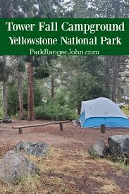 It can become quite chilly in. Tower Fall Campground Yellowstone National Park Park Ranger John