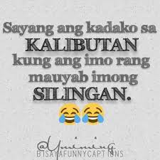 Quotes Bisaya Pamore Posts Facebook Moikyas sa gabie bahalag kasab an pero sa dihang nasakitan nako, sakto jud sila. quotes bisaya pamore posts facebook