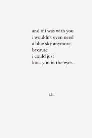 Collection 37 Blue Eyes Quotes 2 And Sayings With Images Blue Eye Quotes Eye Quotes Eyes Quotes Love