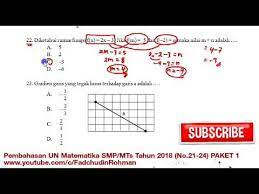 Soal unbk matematika smp 2018 dan pembahasannya. Pembahasan Un Unbk Matematika Smp 2018 Paket 1 No 21 24 Youtube