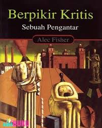 Berpikir Kritis Sebuah Pengantar By Alec Fisher Berpikir Kritis Buku Peta Pikiran