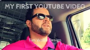 Tim Wolfe Design My First Vlog
