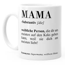Definitions, translations, and word of the day. Geschenk Tasse Mama Definition Dictionary Worterbuch Duden Muttertagsgeschenk Moonworks Mama Bordeauxrot Unisize Geschirr Besteck Glaser Glaser Trinkgeschirr