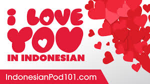 3 Ways To Say I Love You In Indonesian Youtube