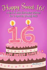 Funny birthday wishes for niece Happy Sweet 16 A List Of 16th Birthday Wishes For A Special Young Lady Allwording Com