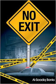 Exit 2 is the sequel to the playstation portable game exit. Amazon Com No Exit True 2 Life Street 9780974061009 Banks Al Saadiq Books