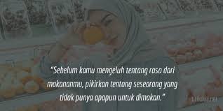 .ketika mereka ingin mengucapkan rasa syukur dan terima kasih mereka, namun sayangnya karena begitu sering penggunaan kalimat ini, sering kali makna dari kalimat atau kata ini menjadi hilang. 53 Kata Kata Bersyukur Kepada Allah Atas Nikmat Dan Rezeki Hari Ini