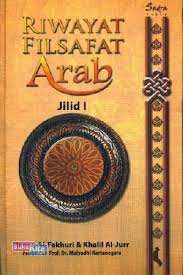 Buku ini sendiri cukup tebal. Buku Riwayat Filsafat Arab Jilid 1 Toko Buku Online Bukukita