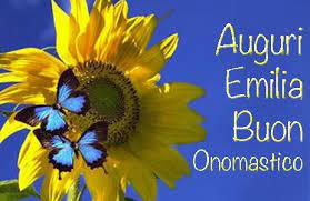 Oggi Si Festeggia L Onomastico Emilia Ecco Il Significato Del Nome E Le Origini Di Questo Santo Scarica Fra Onomastico Buon Onomastico Buon Compleanno Figlia
