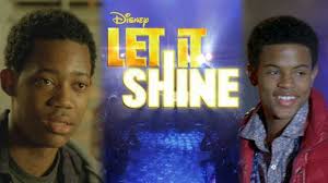 Let It Shine Let It Shine Let It Be Disney Live Action