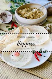 Appam Or Sri Lankan Hoppers Ramona S Cuisine Recipe Breakfast Recipes Perfect Breakfast Recipes