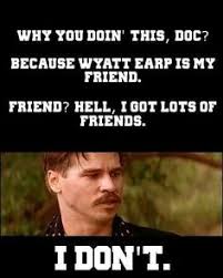 Photos of the real doc holliday and photos that are supposed to be doc but are not. 39 Doc Holliday Quotes Ideas Doc Holliday Tombstone Movie Quotes Tombstone Movie