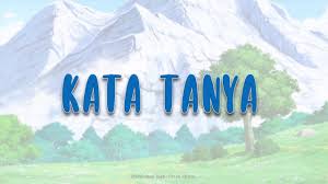 Cuba terangkan kepada saya, _ kamu menangis? Kata Tanya Ayat Tanya Pdpr Bahasa Melayu Youtube