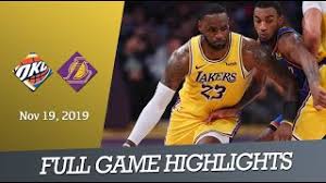 The official nba account for the los angeles lakers vs. Okc Thunder Vs La Lakers Full Game Highlights November 19 2019