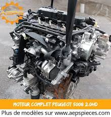 Moteur Complet Peugeot 5008 2 0hd