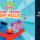 Elmo and Friends Say Hello event image