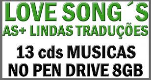 Abaixa a bola aí (na subida do morro). Pen Drive Love Song S As Mais Lindas Traducoes 13 Cds Musicas Estudio 4 Pendrive Musicas