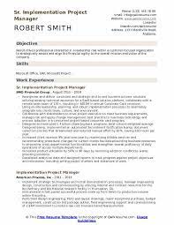 Enter your details below to if you have any major projects or numbers that demonstrate your ability/skillsets, include. Implementation Project Manager Resume Samples Qwikresume