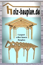 Carport Selber Bauen Carport Selber Bauen Carport Carport Bauplan