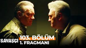 Fox tv savaşçı son savaş çı bölüm izle tek parça! Savasci 103 Bolum Dizihastasi Com