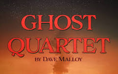 Ghost Quartet by Dave Malloy