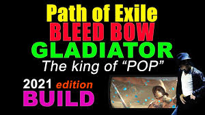 Wrath of the i want to make a melee dps that isn't rogue or barbarian, and so far duelist/aldori defender/sword saint. Duelist 3 13 Bleed Bow Gladiator Build 2021 Edition League Starter All Content Viable Forum Path Of Exile