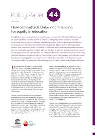 Voluntary national review, this report calls on the uk to reassess . How Committed Unlocking Financing For Equity In Education Global Education Monitoring Report