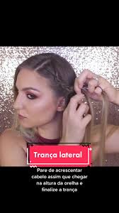 Trança embutida lateral pra quem gosta de um penteadinho romântico 🤍