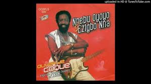 Listen to albums and songs from oliver de coque. Oliver De Coque Nne Bu Oyoyo Ezigbo Nna 1983 Youtube