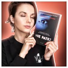 Nie patrz” Marcel Moss –recenzja