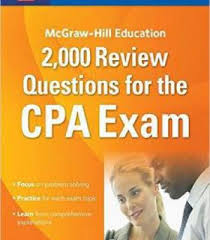 2000 Review Questions For The Cpa Exam Pdf Cpa Exam Mcgraw Hill Education This Or That Questions