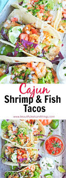 Alabama fancy fish tacos pictures. Cajun Shrimp And Fish Tacos Healthy Tasty Beautiful Eats Things
