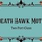 Death Hawk Moth Part Two event image